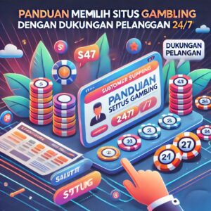 Panduan Slot Gambling 24/7