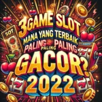 3 Game Slot Terbaik 2024