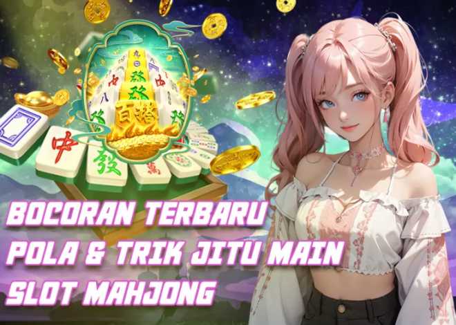 6 Pola Trik Slot Mobile yang Dipakai Pro Player Untuk Membaca Ritme Mesin & Menangkap Perubahan Pola Gacor